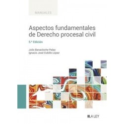 Aspectos fundamentales de derecho procesal civil. 5º Edición 2023 "Actualizado al RDL 5/2023"