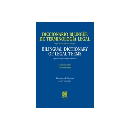 Diccionario Bilingüe de Terminología Legal (Inglés-Español / Español-Inglés)
