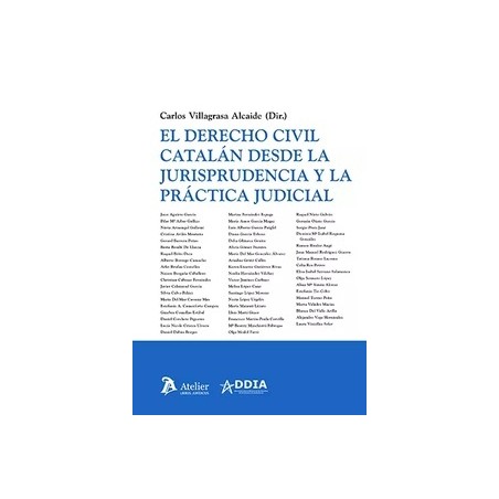 El Derecho civil catalán desde la jurisprudencia y la práctica judicial