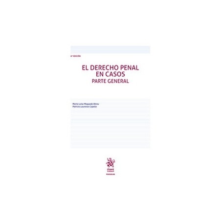 El derecho penal en casos. Parte general. Teoría y práctica 2022 (Papel + Ebook)