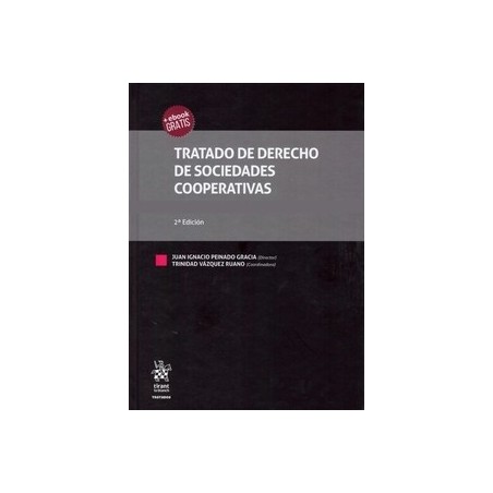 Tratado de Derecho de Sociedades Cooperativas (2 Tomos) "Papel + Ebook"