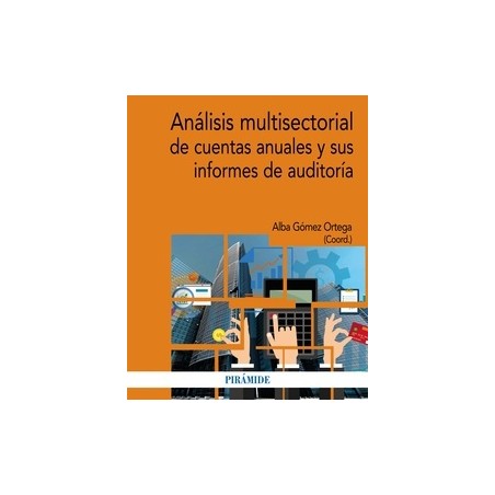 Análisis Multisectorial de Cuentas Anuales y sus Informes de Auditoría