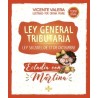 Ley General Tributaria. Estudia con Martina "Ley 58/2003, de 17 de diciembre"