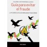 Guía para evitar el fraude "La picaresca en los mercados financieros"