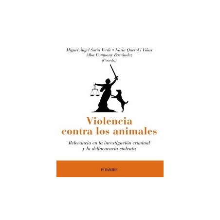 Violencia contra los animales "Relevancia en la investigación criminal y la delincuencia violenta"