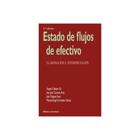 Estado de flujos de efectivo "Elaboración e interpretación"