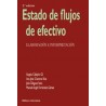 Estado de flujos de efectivo "Elaboración e interpretación"