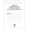 Derecho administrativo I : sistema de fuentes y organización administrativa