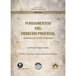 Fundamentos del derecho procesal (Jurisdicción, acción y proceso) "COLECCIÓN  DERECHO PREMIUM"