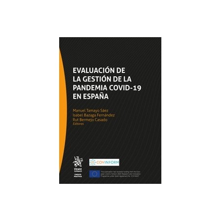 Evaluación de la gestión de la pandemia COVID-19 en España