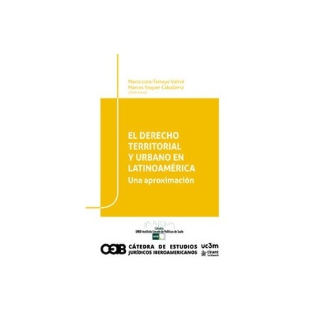El Derecho Territorial y Urbano en Latinoamérica. Una aproximación