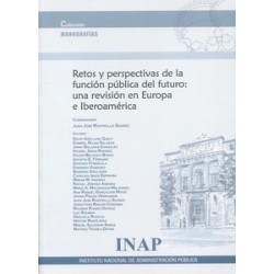 Retos y perspectivas de la función pública del futuro: una revisión en Europa e Iberoamérica