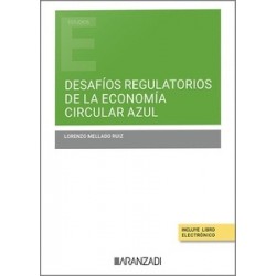 Desafíos regulatorios de la economía circular azul (Papel + Ebook)