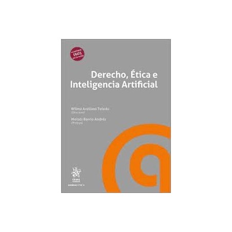 Derecho, Ética e Inteligencia Artificial (Papel + Ebook)