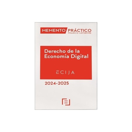 Memento Derecho de la economía digital 2024-2025 "Próxima Aparición 30/05/2024"