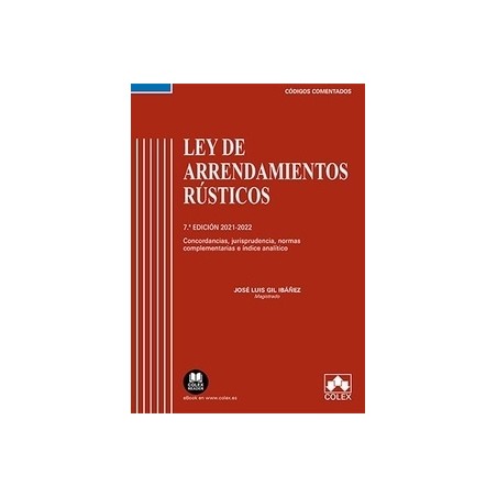 Ley de Arrendamientos Rústicos 2021 "Comentarios, concordancias y jurisprudencia (Papel + Ebook)"