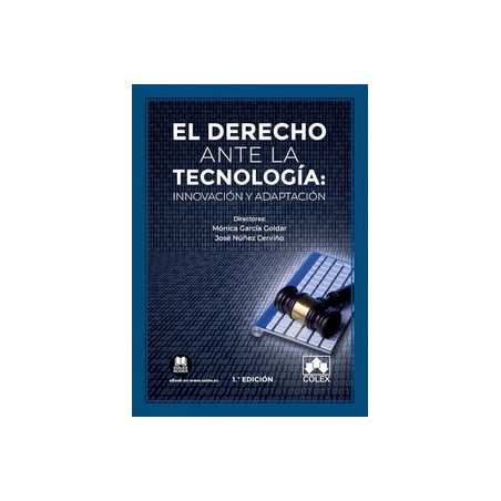 El Derecho ante la tecnología: innovación y adaptación