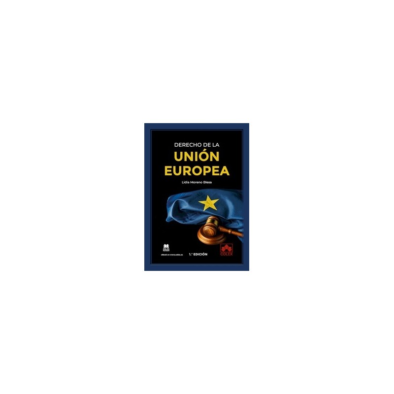El Derecho de la Unión Europea