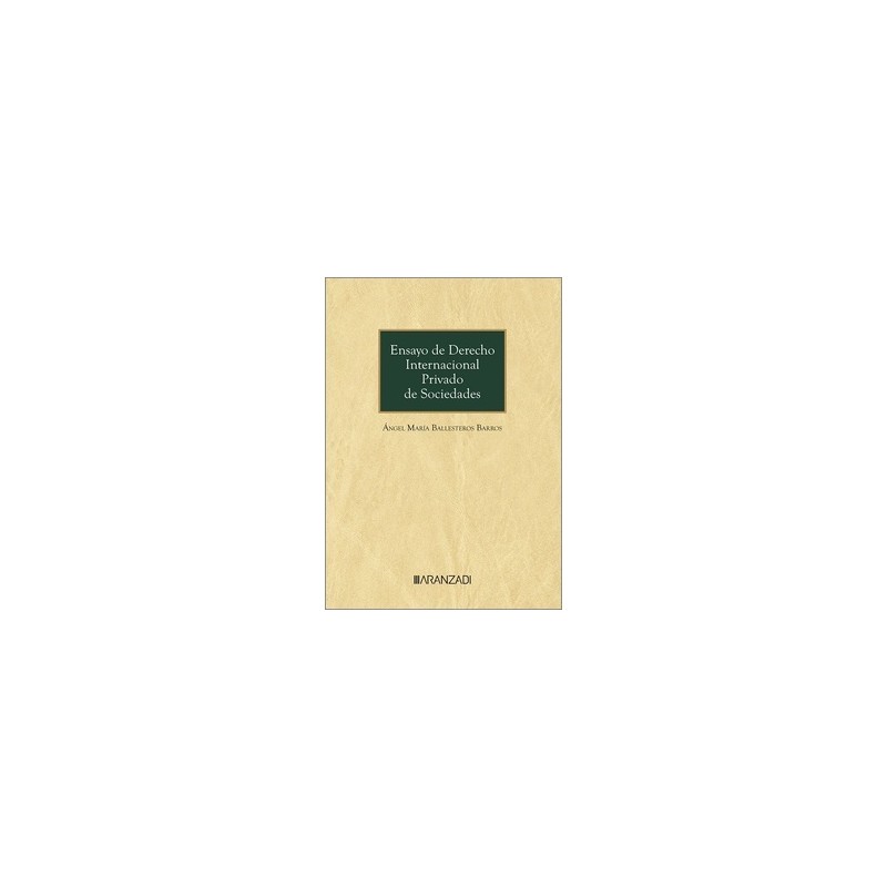 Ensayo de Derecho internacional privado de sociedades (Papel + Ebook)