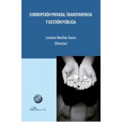Corrupción privada, transparencia y gestión pública