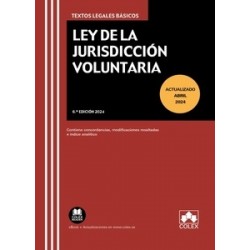 Ley de la jurisdicción voluntaria 2024 "Contiene concordancias, modificaciones resaltadas e índice analítico"