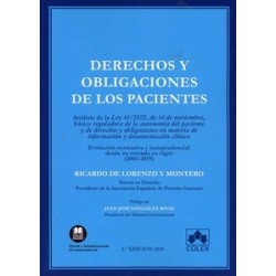 Derechos y obligaciones de los pacientes "Análisis de la ley 41/2002, de 14 de noviembre, básica...
