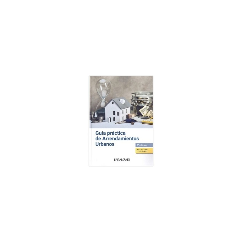 Guía práctica de arrendamientos urbanos (Papel + Ebook)