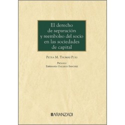 Derecho de separación y reembolso del socio en las sociedades de capital (Papel + Ebook)