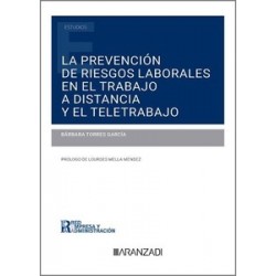 Prevención de riesgos laborales en el trabajo a distancia y el teletrabajo (Papel + Ebook)