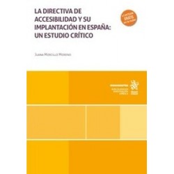 La directiva de accesibilidad y su implantación en España: un estudio crítico (Papel + Ebook)