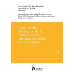 Retos Jurídico Tributarios de la robótica y de la inteligencia artificial en la era digital