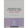 PROCEDIMIENTO ANTE EL TRIBUNAL DEL JURADO "Guía penal y procesal para abogados en el Tribunal"