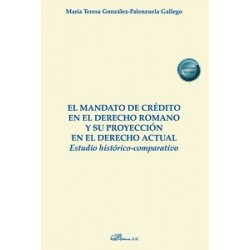 El mandato de crédito en el derecho romano y su proyección en el derecho actual "Estudio...