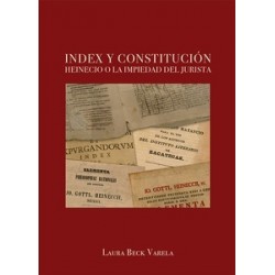 Index y Constitución "Heinecio o la impiedad del jurista"