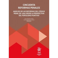 Cincuenta reformas penales "Análisis de las reformas del Código Penal de 1995 desde la...