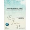 Principio de oportunidad: fundamento y legitimación