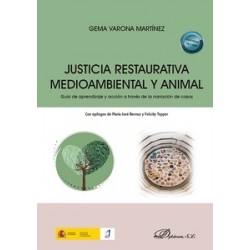 Justicia restaurativa medioambiental y animal