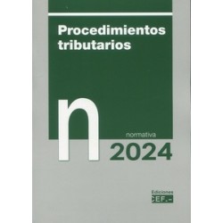 Procedimientos tributarios. Normativa 2024