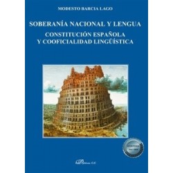 Soberanía nacional y lengua "Constitución española y cooficialidad lingüística"