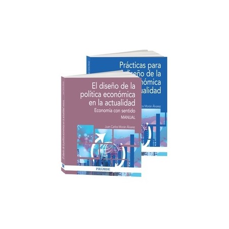 Pack-El diseño de la Política económica en la actualidad "Economía con sentido"