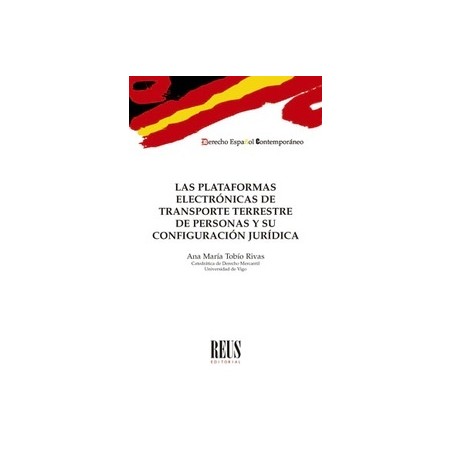Las plataformas electrónicas de transporte terrestre de personas y su configuración jurídica