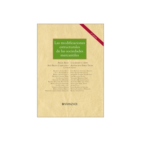 Modificaciones estruturales de las sociedades mercantiles (Papel + Ebook)