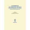 La Europa de los Derechos Sociales. La Carta Social Europea y otros sistemas internacionales de protección