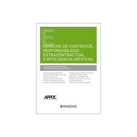 Derecho de contratos, responsabilidad extracontractual e inteligencia artificial (Papel + Ebook)