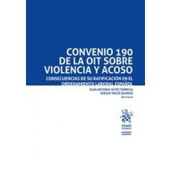 Convenio 190 de la OIT sobre violencia y acoso "Consecuencias de su ratificación en el...