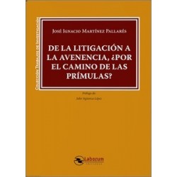 De la litigación a la avenencia, ¿Por el camino de las prímulas?