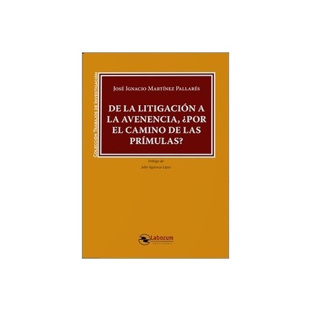 De la litigación a la avenencia, ¿Por el camino de las prímulas?