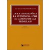 De la litigación a la avenencia, ¿Por el camino de las prímulas?