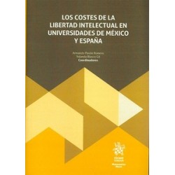 Los costes de la libertad intelectual en Universidades de México y España