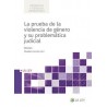 La prueba de la violencia de género y su problemática judicial